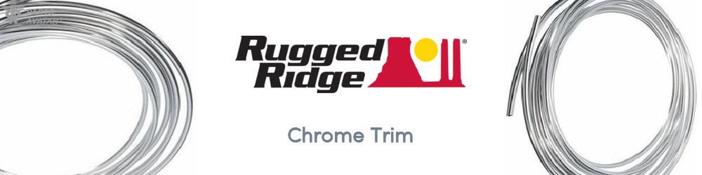 Discover Rugged Ridge Chrome Trim For Your Vehicle
