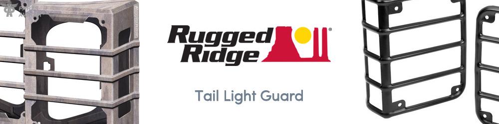 Discover Rugged Ridge Tail Light Guard For Your Vehicle