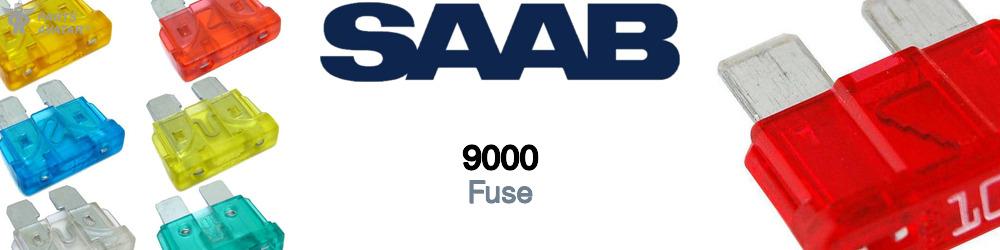 Discover Saab 9000 Fuses For Your Vehicle
