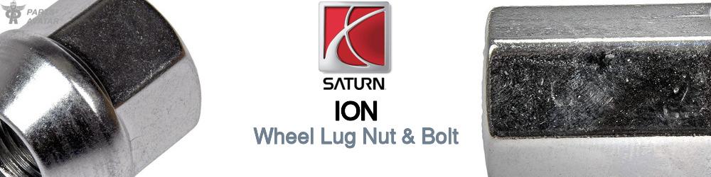 Discover Saturn Ion Wheel Lug Nut & Bolt For Your Vehicle