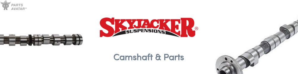 Discover Skyjacker Camshaft & Parts For Your Vehicle