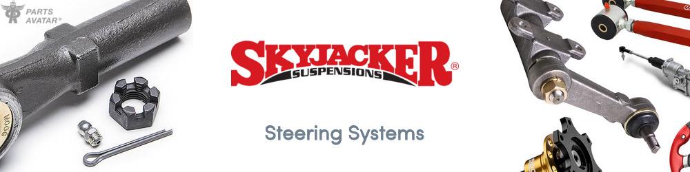 Discover SKYJACKER Steering For Your Vehicle