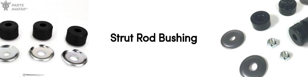 Strut Rod Bushing