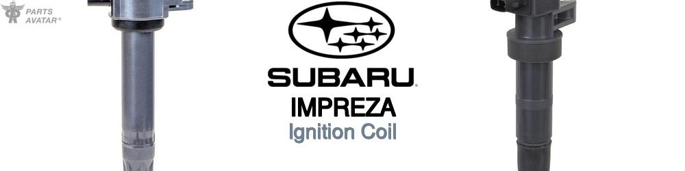 Discover Subaru Impreza Ignition Coil For Your Vehicle