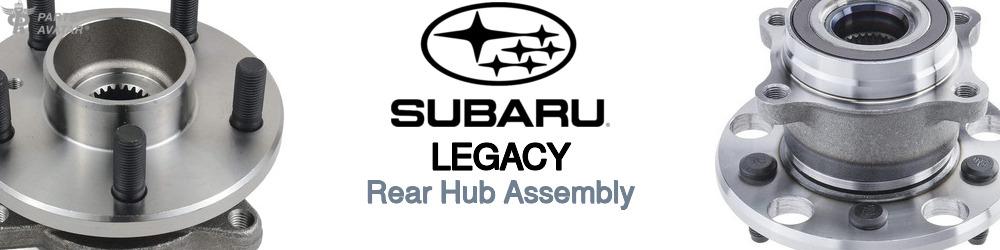 Discover Subaru Legacy Rear Hub Assemblies For Your Vehicle