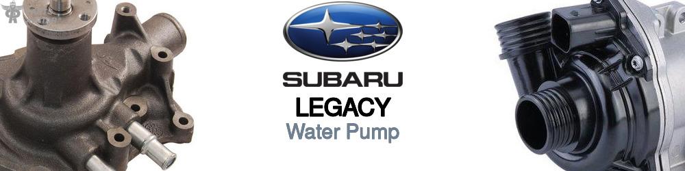 Discover Subaru Legacy Water Pumps For Your Vehicle