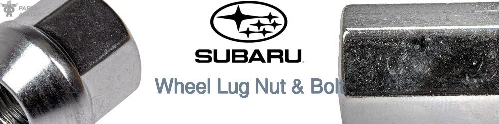 Discover Subaru Wheel Lug Nut & Bolt For Your Vehicle