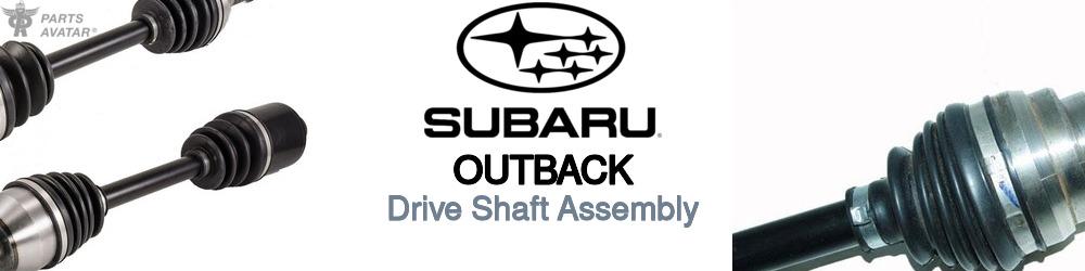 Discover Subaru Outback Driveshafts For Your Vehicle
