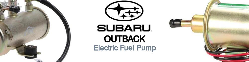 Discover Subaru Outback Electric Fuel Pump For Your Vehicle