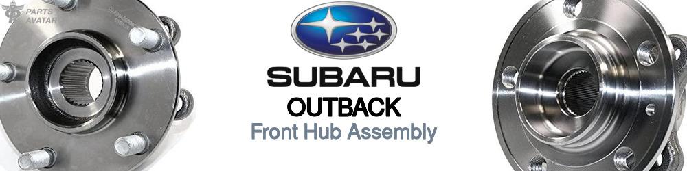 Discover Subaru Outback Front Hub Assemblies For Your Vehicle