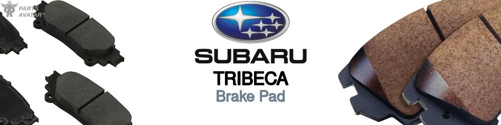Discover Subaru Tribeca Brake Pads For Your Vehicle