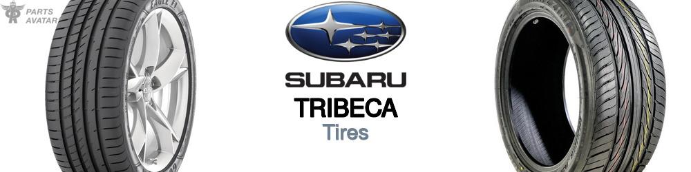 Discover Subaru Tribeca Tires For Your Vehicle