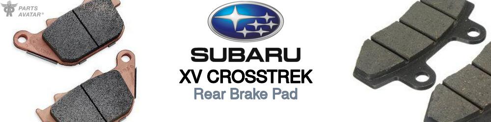 Discover Subaru Xv crosstrek Rear Brake Pads For Your Vehicle