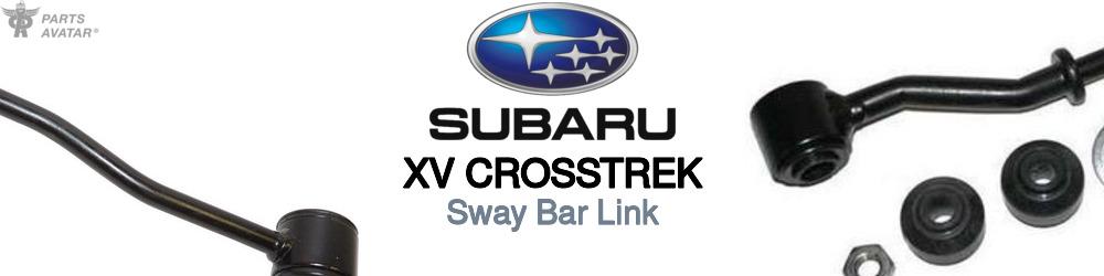 Discover Subaru Xv crosstrek Sway Bar Links For Your Vehicle