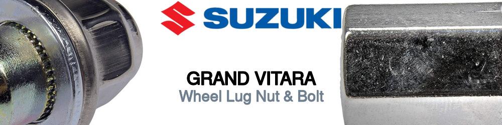 Discover Suzuki Grand vitara Wheel Lug Nut & Bolt For Your Vehicle