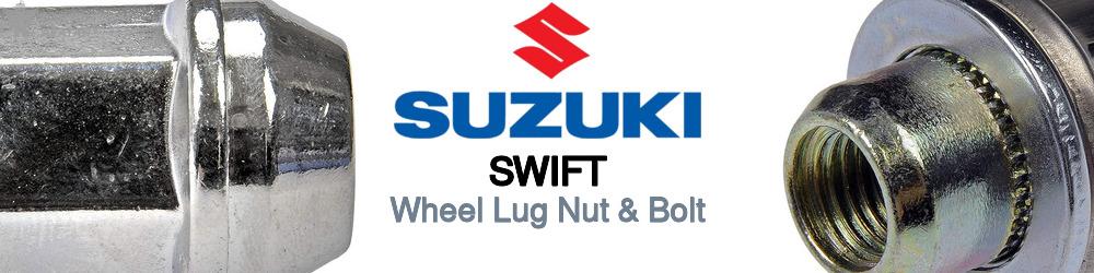 Discover Suzuki Swift Wheel Lug Nut & Bolt For Your Vehicle