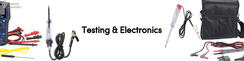 Discover Testing & Electronics For Your Vehicle