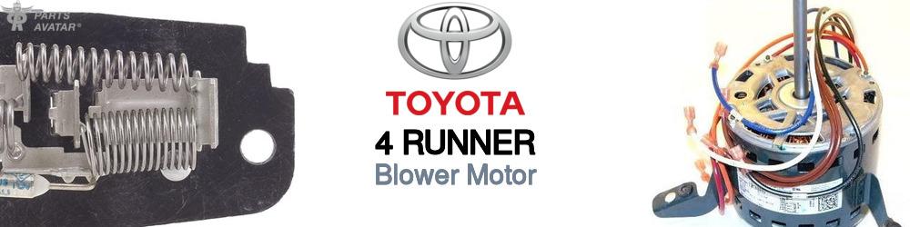 Discover Toyota 4 runner Blower Motor For Your Vehicle