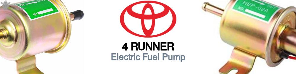 Discover Toyota 4 runner Electric Fuel Pump For Your Vehicle