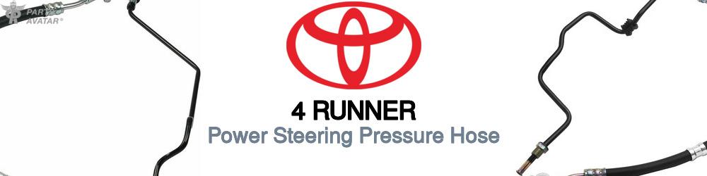 Discover Toyota 4 runner Power Steering Pressure Hoses For Your Vehicle