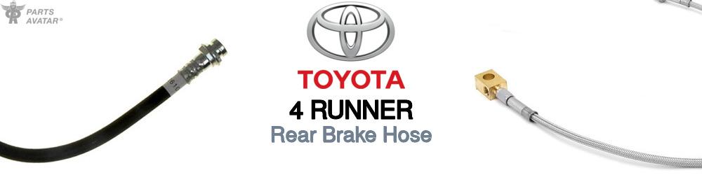 Discover Toyota 4 runner Rear Brake Hoses For Your Vehicle