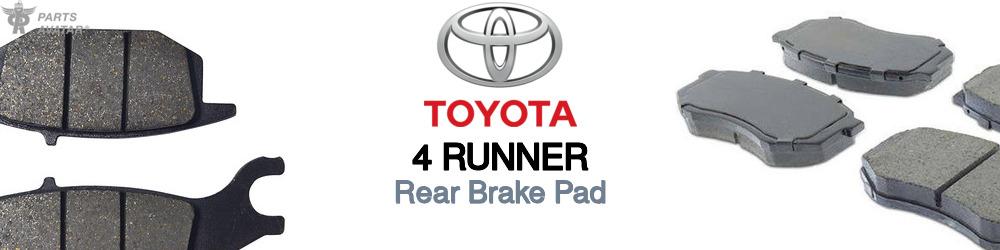 Discover Toyota 4 runner Rear Brake Pads For Your Vehicle