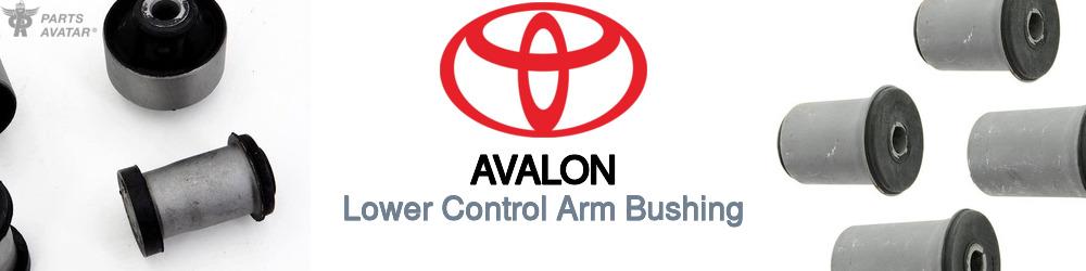 Discover Toyota Avalon Control Arm Bushings For Your Vehicle