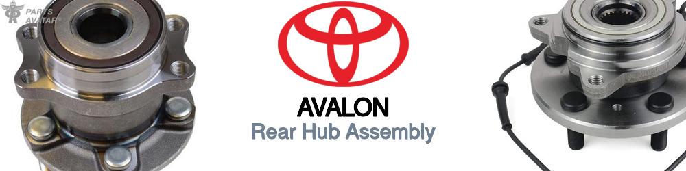 Discover Toyota Avalon Rear Hub Assemblies For Your Vehicle
