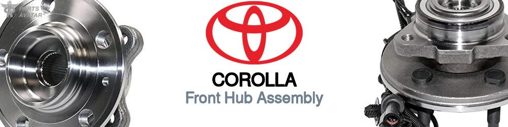 Discover Toyota Corolla Front Hub Assemblies For Your Vehicle