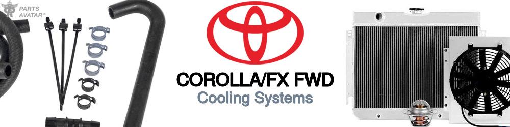 Discover Toyota Corolla/fx fwd Cooling Systems For Your Vehicle