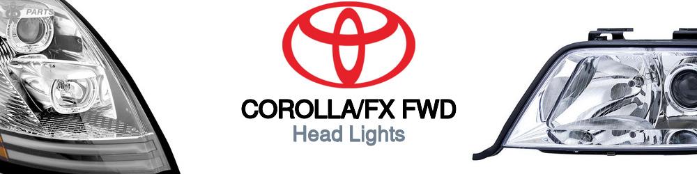 Discover Toyota Corolla/fx fwd Headlights For Your Vehicle