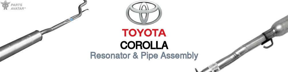Discover Toyota Corolla Resonator and Pipe Assemblies For Your Vehicle