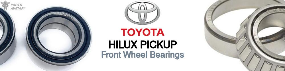 Discover Toyota Hilux pickup Front Wheel Bearings For Your Vehicle