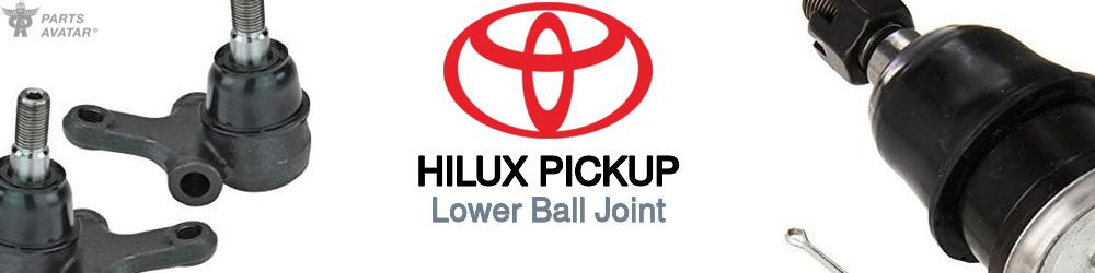 Discover Toyota Hilux pickup Lower Ball Joints For Your Vehicle