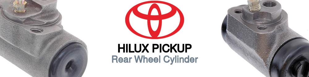 Discover Toyota Hilux pickup Rear Wheel Cylinders For Your Vehicle