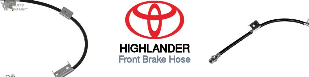 Discover Toyota Highlander Front Brake Hoses For Your Vehicle