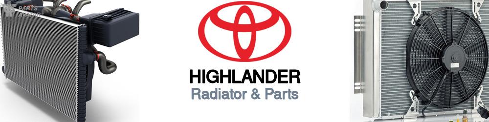 Discover Toyota Highlander Radiator & Parts For Your Vehicle