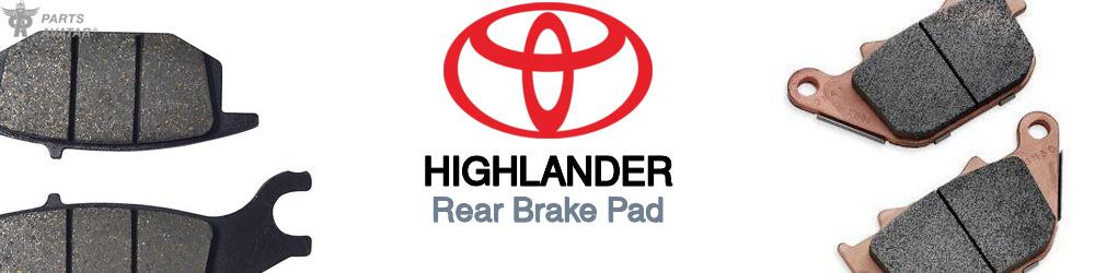 Discover Toyota Highlander Rear Brake Pads For Your Vehicle