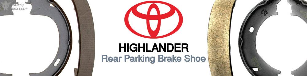 Discover Toyota Highlander Parking Brake Shoes For Your Vehicle