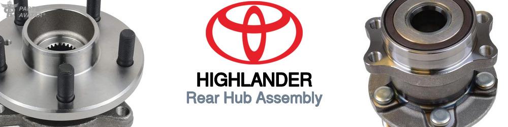 Discover Toyota Highlander Rear Hub Assemblies For Your Vehicle