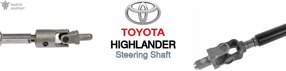 Discover Toyota Highlander Steering Shafts For Your Vehicle