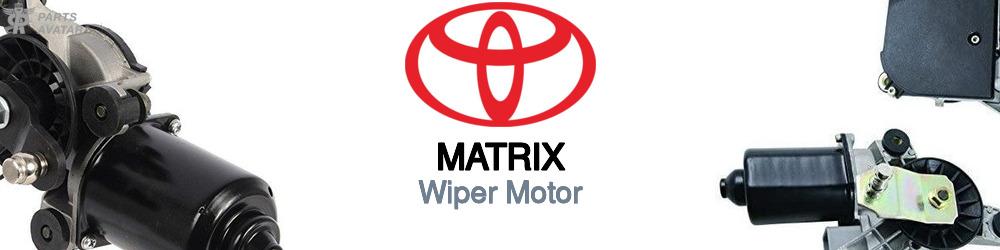 Discover Toyota Matrix Wiper Motors For Your Vehicle