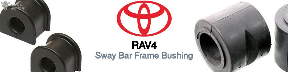Discover Toyota Rav4 Sway Bar Frame Bushings For Your Vehicle