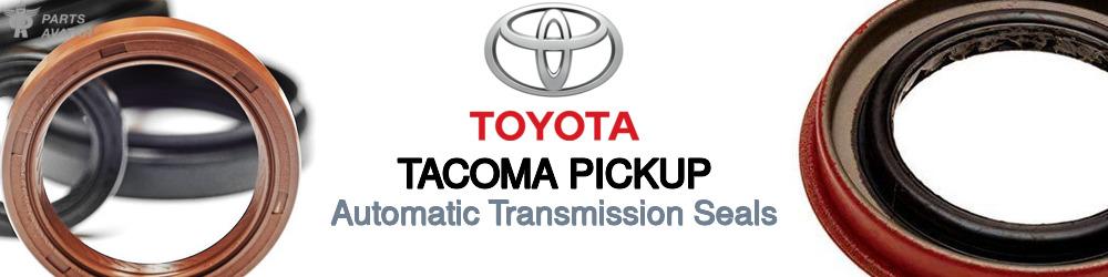 Discover Toyota Tacoma pickup Transmission Seals For Your Vehicle