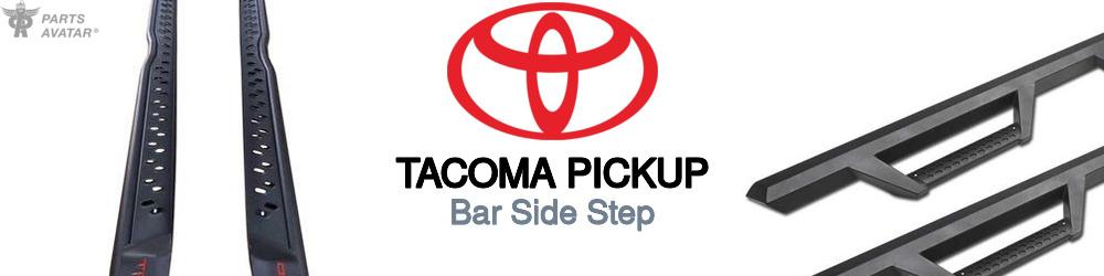 Discover Toyota Tacoma pickup Side Steps For Your Vehicle