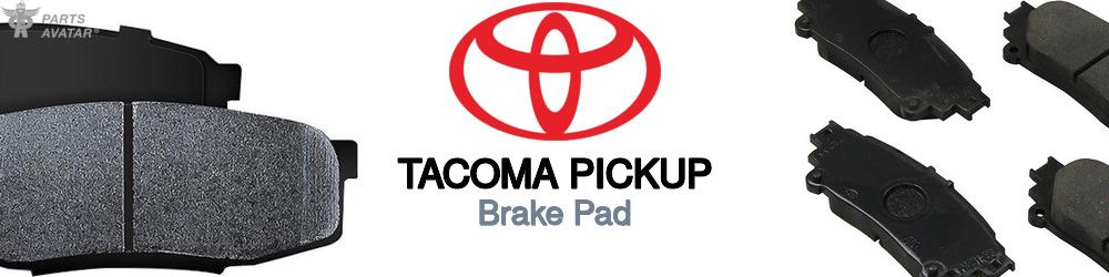 Discover Toyota Tacoma pickup Brake Pads For Your Vehicle