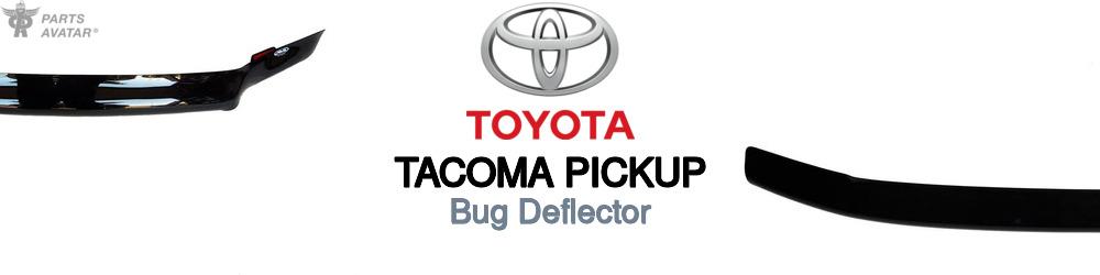 Discover Toyota Tacoma pickup Bug Deflectors For Your Vehicle