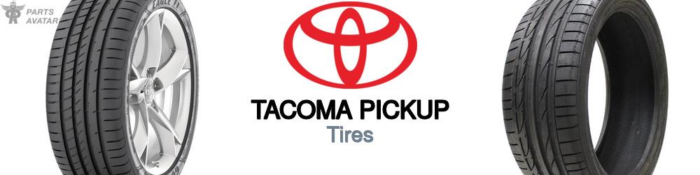 Discover Toyota Tacoma pickup Tires For Your Vehicle