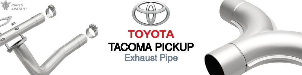 Discover Toyota Tacoma pickup Exhaust Pipes For Your Vehicle