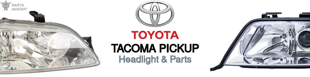 Discover Toyota Tacoma pickup Headlight Components For Your Vehicle
